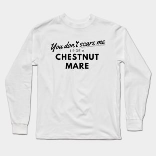 Riding a Chestnut Mare Long Sleeve T-Shirt